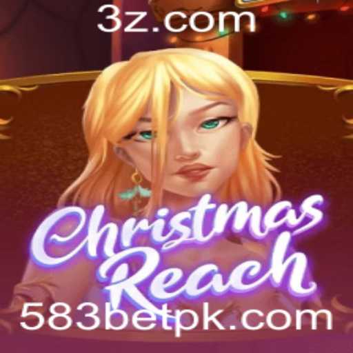 Descubra ChristmasReach: O Jogo Festivo Que Conquistou Os Lares Com 583bet